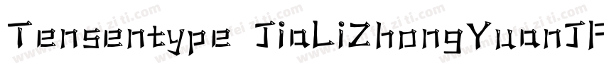 Tensentype JiaLiZhongYuanJF Regular字体转换
